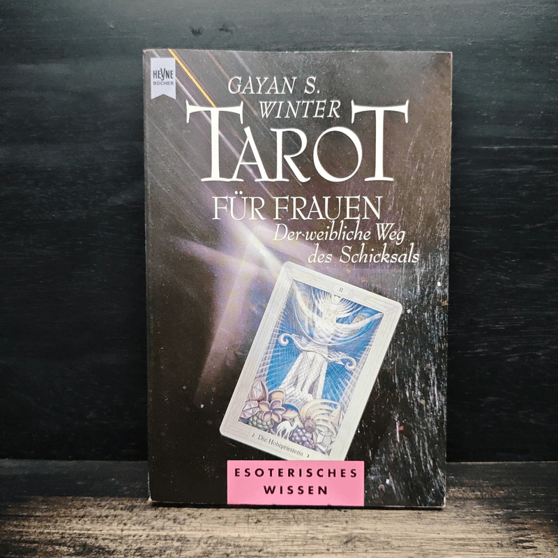 Tarot für Frauen: Der weibliche Weg des Schicksals - Gayan S. Winter รูปที่ 1