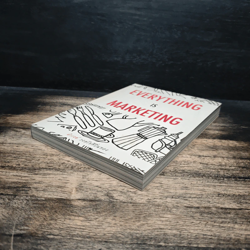 Everything is Marketing - ดำรงค์ วงษ์โชติปิ่นทอง รูปที่ 4