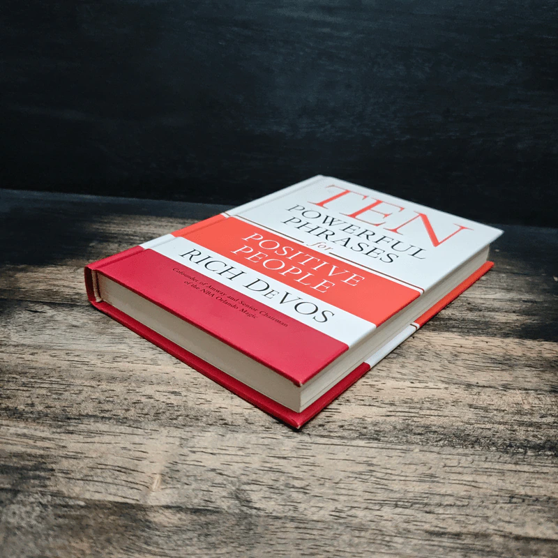 Ten Powerful Phrases for Positive People - Rich DeVos รูปที่ 4