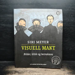 Visuell Makt - Siri Meyer