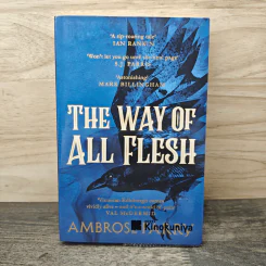 The Way Of All Flesh - Ambrose Parry