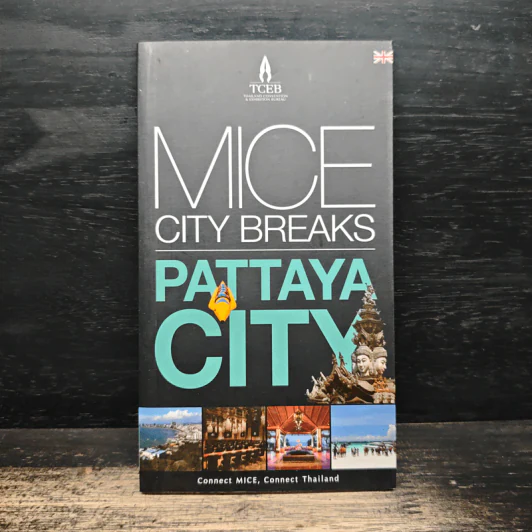 MICE City Breaks Pattaya รูปที่ 1
