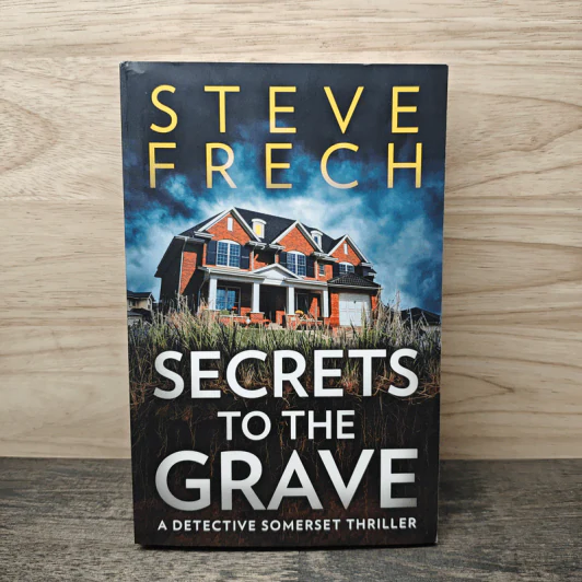 Secrets to the Grave - Steve Frech รูปที่ 1