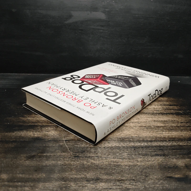Top Dog: The Science of Winning and Losing - Po Bronson, Ashley Merryman รูปที่ 5