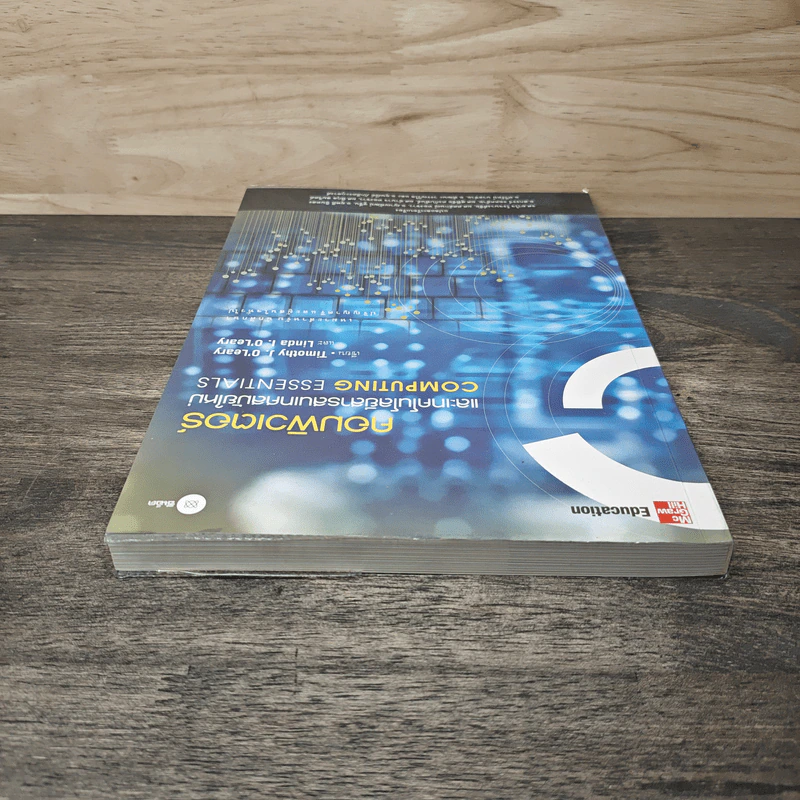 คอมพิวเตอร์และเทคโนโลยีสารสนเทศสมัยใหม่ Computing Essentials - Timothy J. O'Leary, Linda I. O'Leary รูปที่ 4