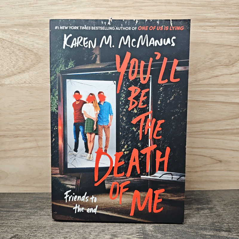 You'll Be the Death of Me - Karen M. McManus รูปที่ 1