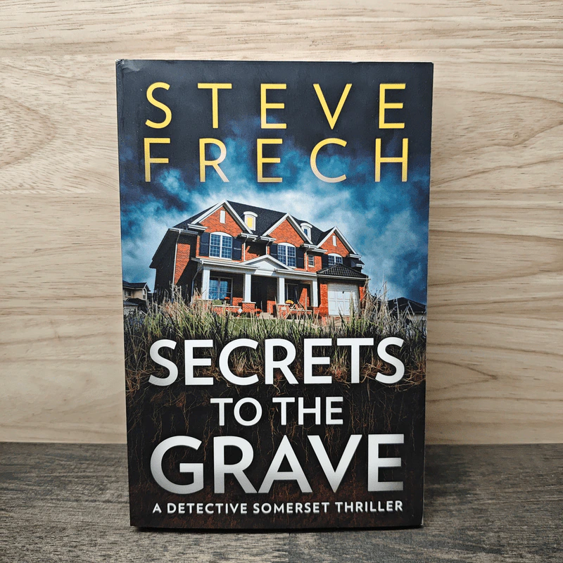 Secrets to the Grave - Steve Frech รูปที่ 1