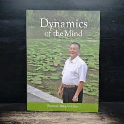 Dynamics of the Mind - Reverend Ming-An Chen