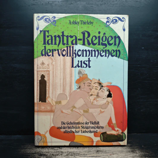 Tantra-Reigen der vollkommenen Lust - Ashley Thirleby รูปที่ 1