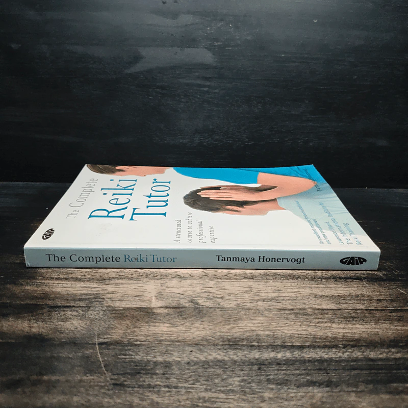The Complete Reiki Tutor - Tanmaya Honervogt รูปที่ 3