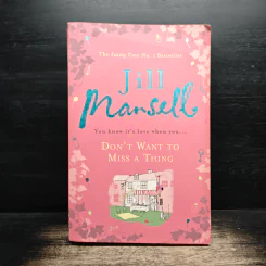Don't Want to Miss a Thing - Jill Mansell รูปที่ 1