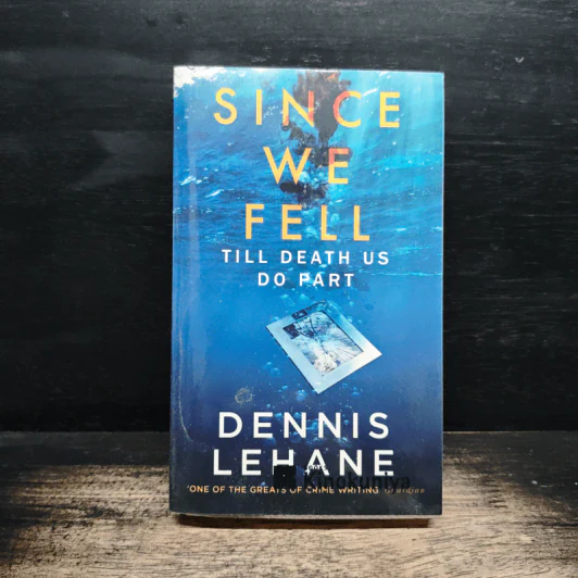 Since We Fell - Dennis Lehane รูปที่ 1