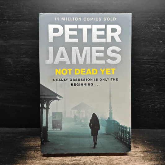 Not Dead Yet - Peter James รูปที่ 1