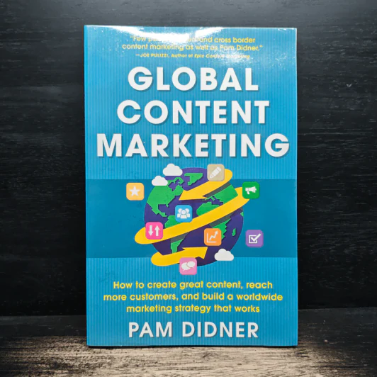 Global Content Marketing - Pam Didner รูปที่ 1