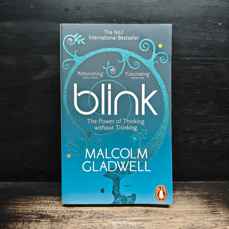 Blink The Power of Thinking Without Thinking - Malcolm Gladwell รูปที่ 1