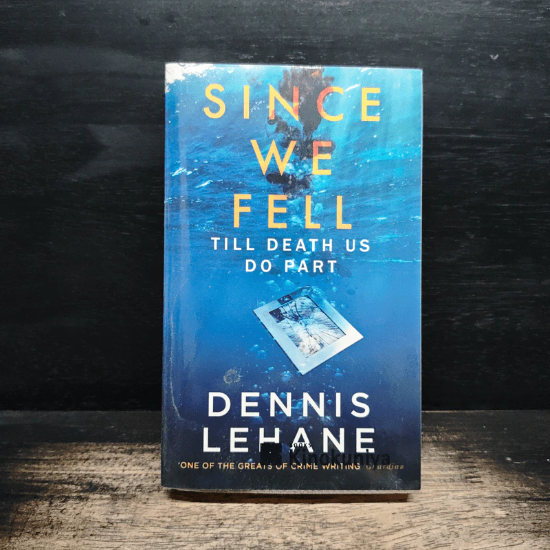 Since We Fell - Dennis Lehane รูปที่ 1