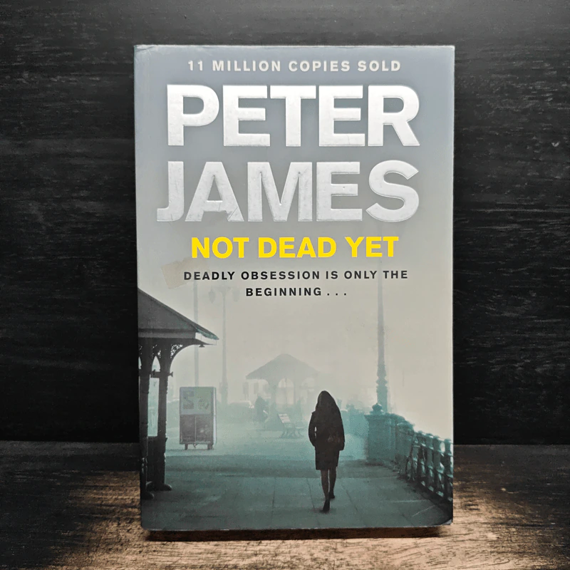 Not Dead Yet - Peter James รูปที่ 1