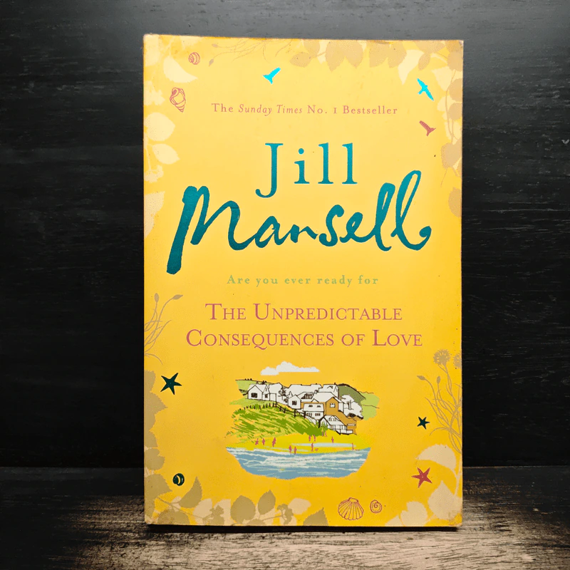 The Unpredictable Consequences of Love - Jill Mansell รูปที่ 1