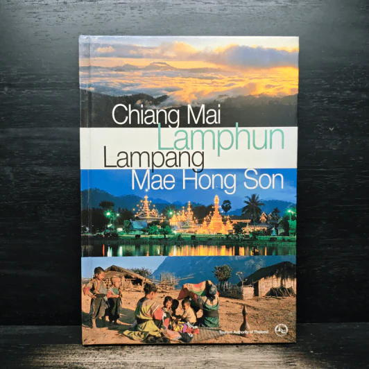 Chiang Mai Lamphun Lampang Mae Hong Son รูปที่ 1