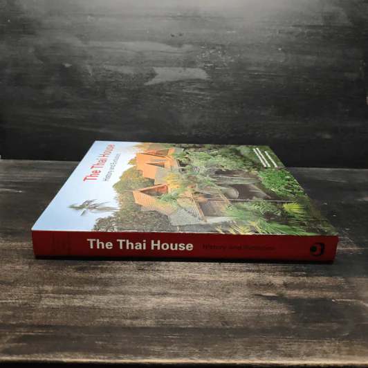 The Thai house: history and evolution - Ruethai Chaichongrak, Michael Freeman รูปที่ 3