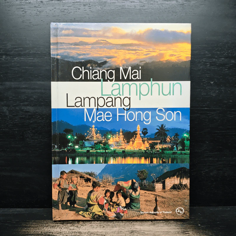 Chiang Mai Lamphun Lampang Mae Hong Son รูปที่ 1