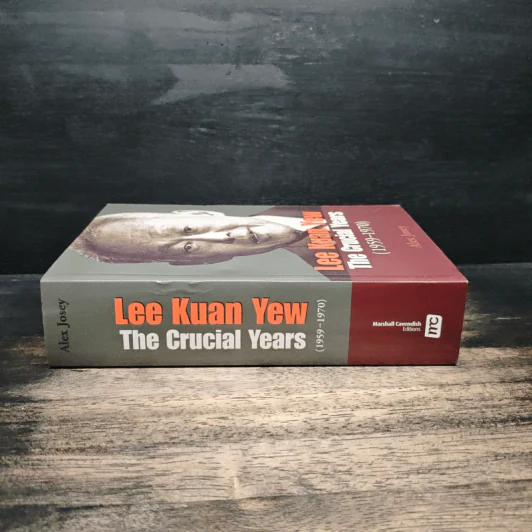 Lee Kuan Yew: The Crucial Years (1959-1970) - Alex Josey รูปที่ 3