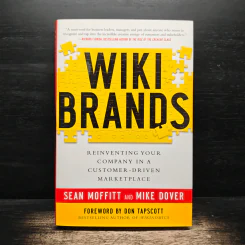WIKIBRANDS: Reinventing Your Company in a Customer-Driven Marketplace - Sean Moffitt, Mike Dover รูปที่ 1