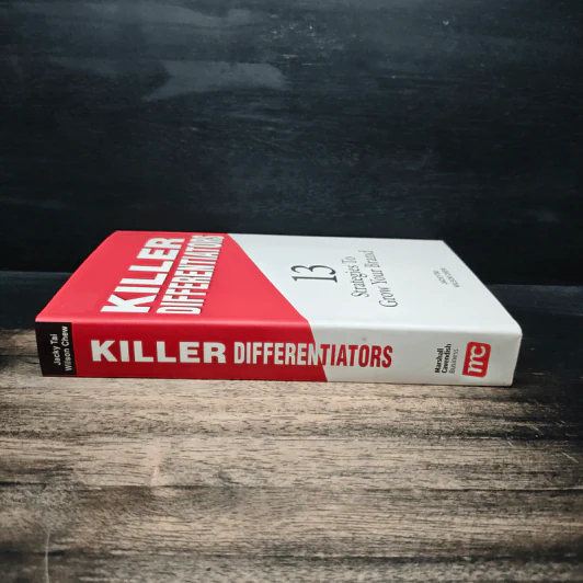 Killer Differentiators: 13 Strategies to Grow Your Brand - Jacky Tai, Wilson Chew รูปที่ 3