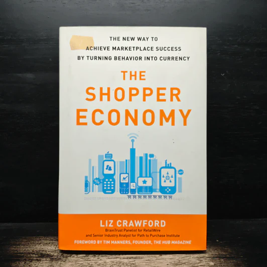 The Shopper Economy - Liz Crawford รูปที่ 1