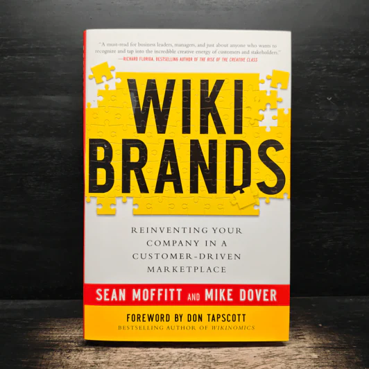 WIKIBRANDS: Reinventing Your Company in a Customer-Driven Marketplace - Sean Moffitt, Mike Dover รูปที่ 1