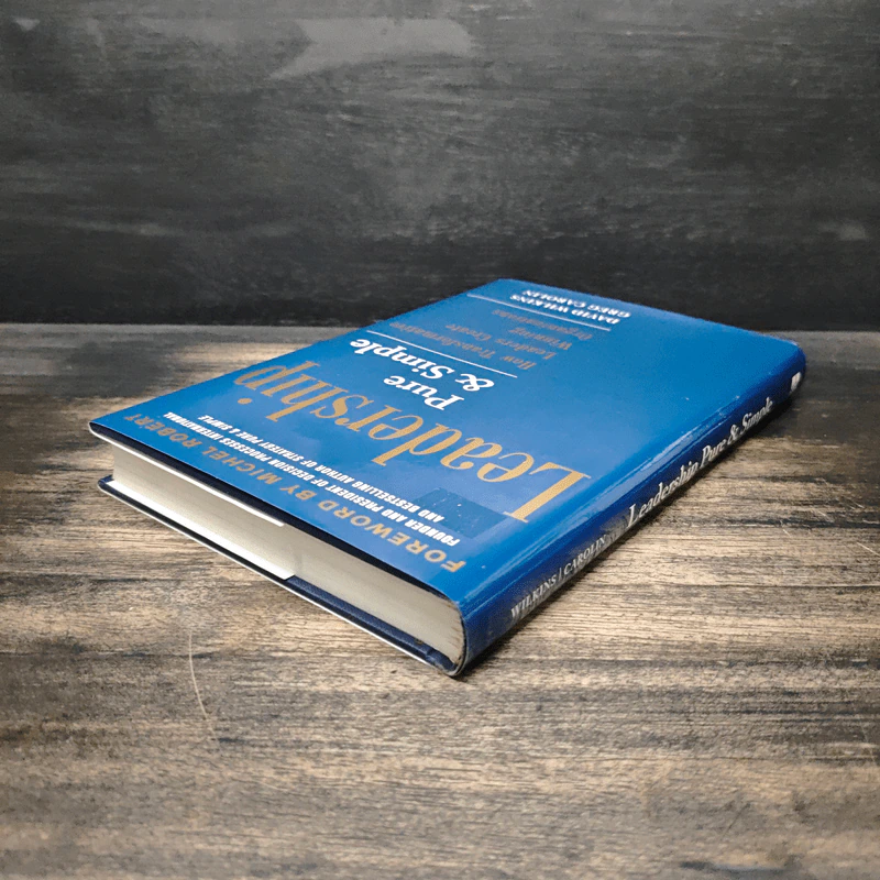 Leadership Pure and Simple - David Wilkins, Greg Carolin รูปที่ 5
