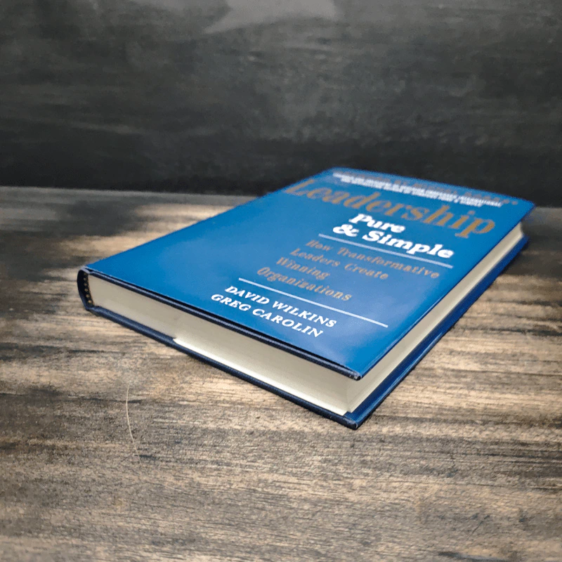 Leadership Pure and Simple - David Wilkins, Greg Carolin รูปที่ 4
