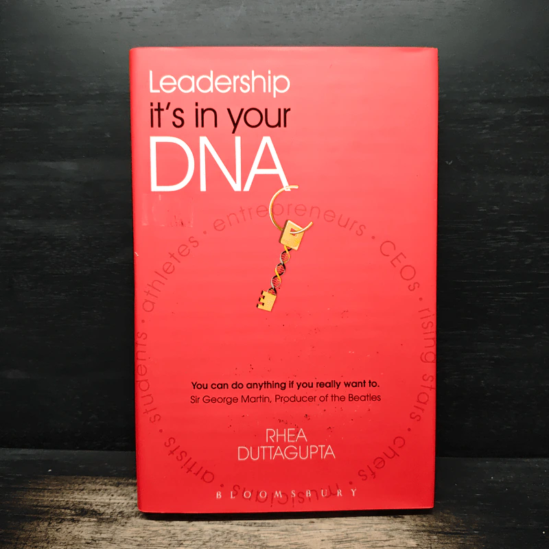 Leadership It's in Your DNA - Rhea Duttagupta รูปที่ 1