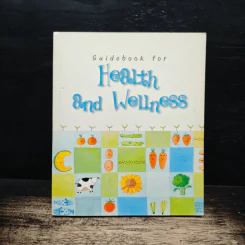 Guidebook for Health and Wellness