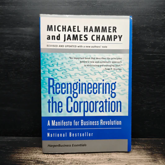 Reengineering The Corporation - Michael Hammer, James Champy รูปที่ 1