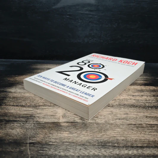 The 80/20 Manager: Ten Ways to Become a Great Leader - Richard Koch รูปที่ 4