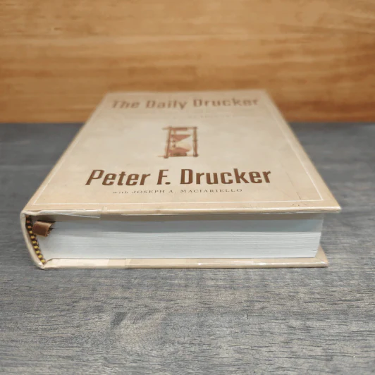 The Daily Drucker - Peter F. Drucker, Joseph A. Maciariello รูปที่ 6