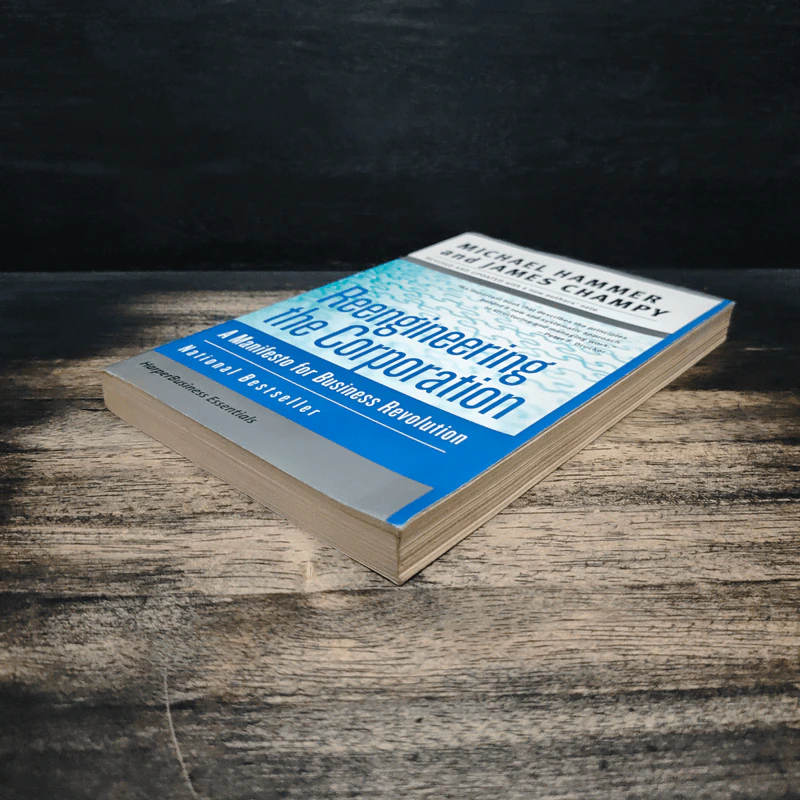 Reengineering The Corporation - Michael Hammer, James Champy รูปที่ 4