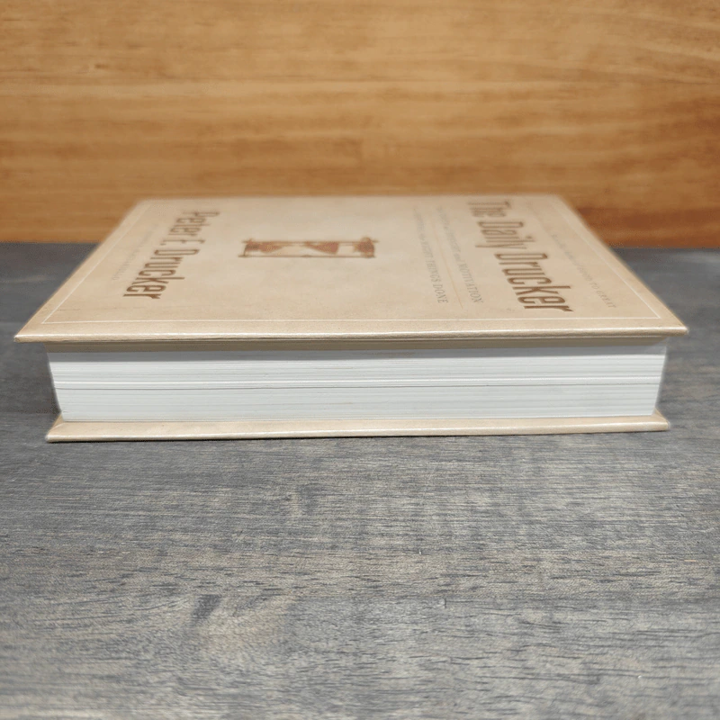 The Daily Drucker - Peter F. Drucker, Joseph A. Maciariello รูปที่ 5
