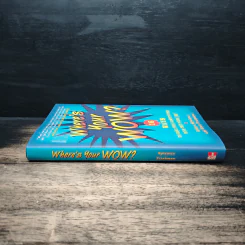 Where's Your WOW? - Robyn Spizman, Rick Frishman รูปที่ 3