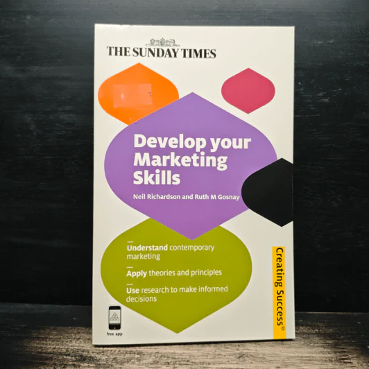Develop Your Marketing Skills - Neil Richardson, Ruth M Gosnay รูปที่ 1