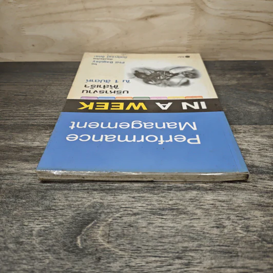 Performance Management IN A WEEK บริหารงานให้สำเร็จใน 1 สัปดาห์ - Phil Baguley, กิตติกานต์ อิศระ รูปที่ 4