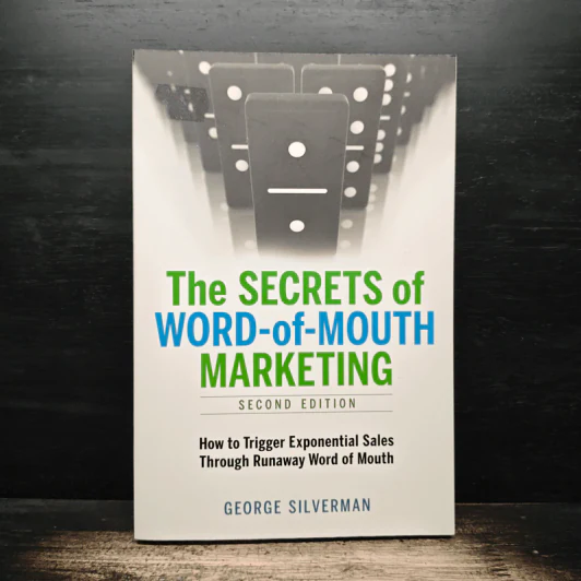 The Secrets of Word-of-Mouth Marketing - George Silverman รูปที่ 1
