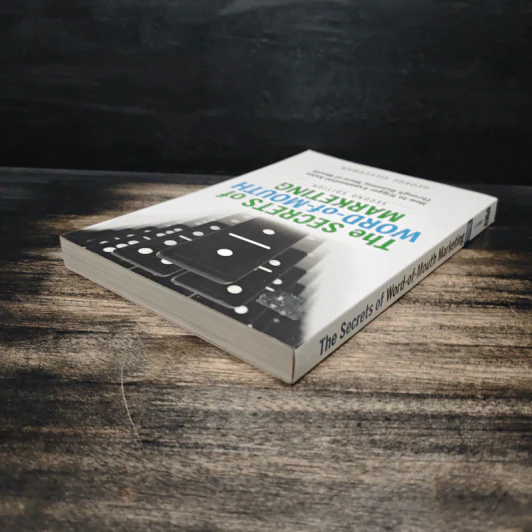 The Secrets of Word-of-Mouth Marketing - George Silverman รูปที่ 5