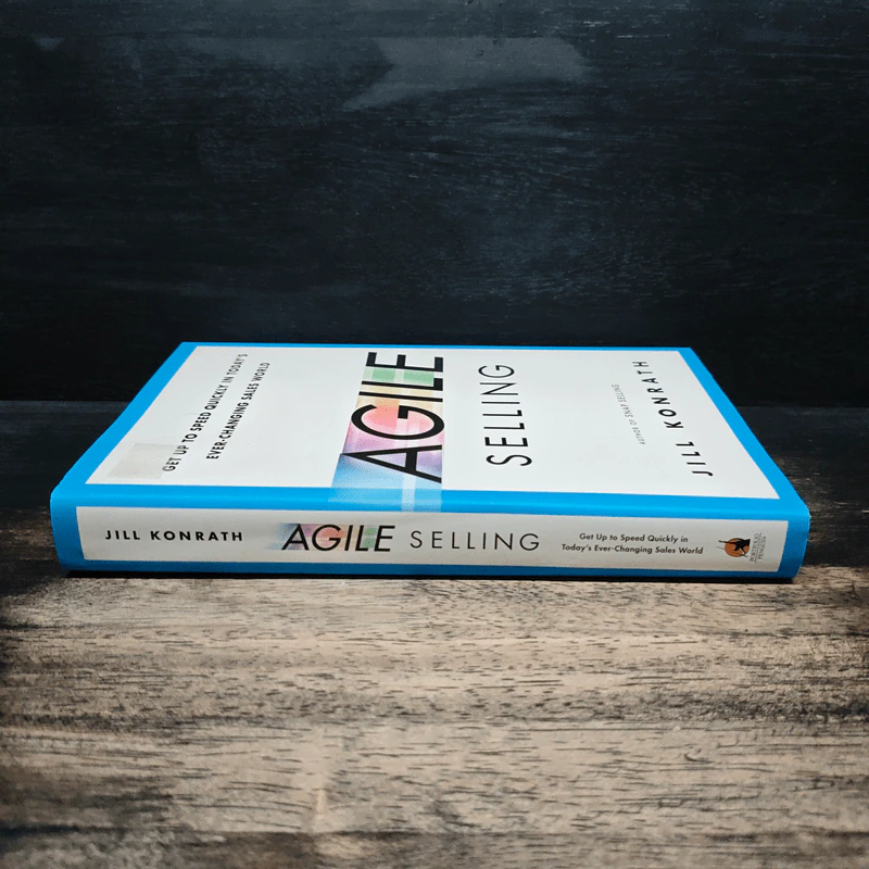 Agile Selling - Jill Konrath รูปที่ 3