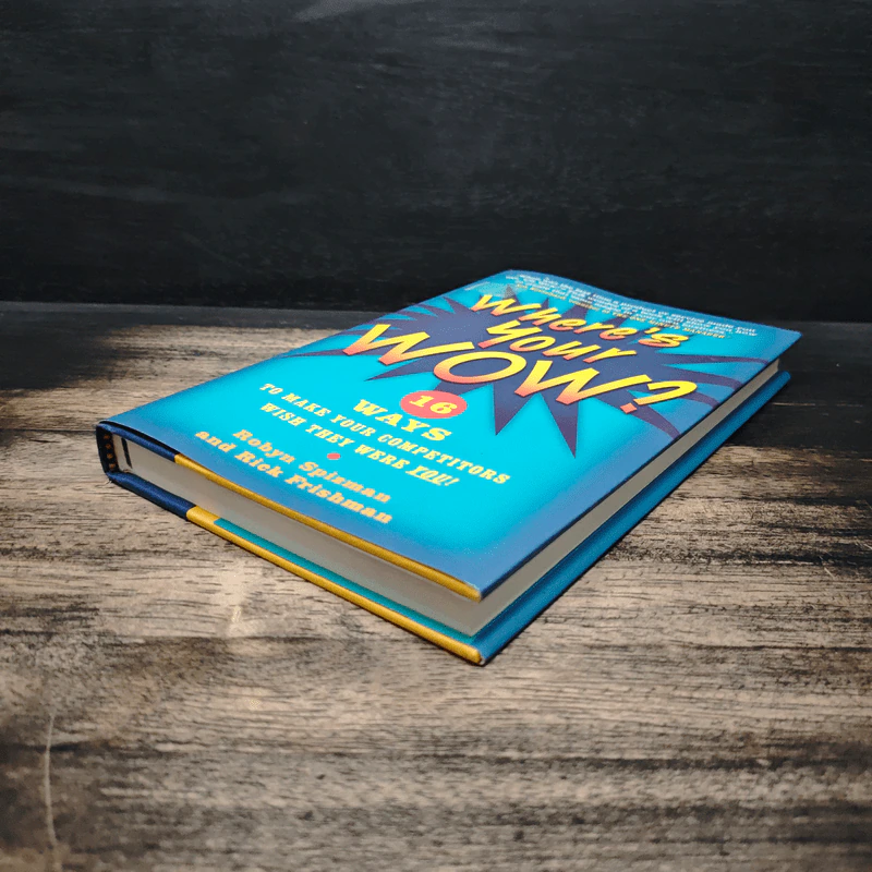 Where's Your WOW? - Robyn Spizman, Rick Frishman รูปที่ 4