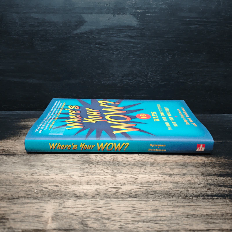 Where's Your WOW? - Robyn Spizman, Rick Frishman รูปที่ 3
