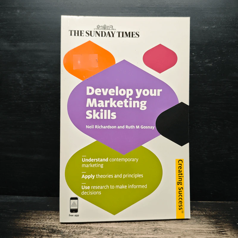Develop Your Marketing Skills - Neil Richardson, Ruth M Gosnay รูปที่ 1