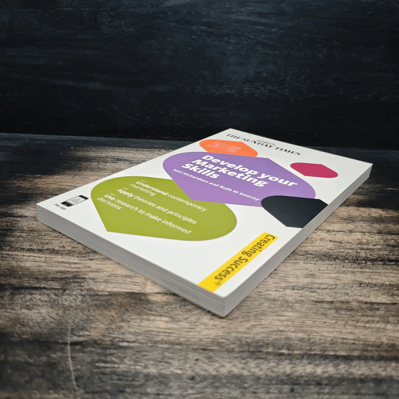 Develop Your Marketing Skills - Neil Richardson, Ruth M Gosnay รูปที่ 4