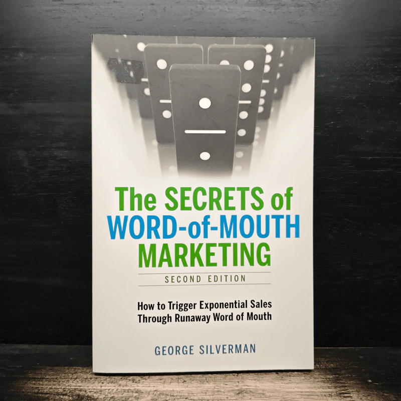 The Secrets of Word-of-Mouth Marketing - George Silverman รูปที่ 1